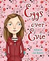 Eggs over Evie