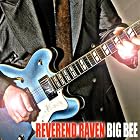 Big Bee by Reverend Raven
