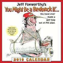 Jeff Foxworthy's You Might Be a Redneck If...: 2010 Day-to-Day Calendar