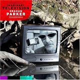 Graham  Parker - Imaginary Television
