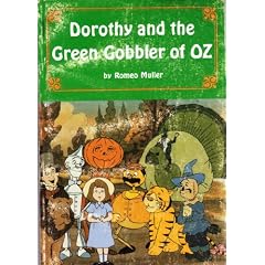 Dorothy and the Green Gobbler of Oz