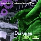 Darkness & the Machine, Vol. II