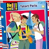Die drei !!! 05 - Tatort Paris (Ausrufezeichen) - 