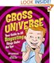 Gross Universe: Your Guide to All Disgusting Things Under the Sun