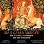 Menotti: The Unicorn, the Gorgon and the Manticore