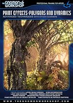 Paint Effects: Polygons and Dynamics: Advanced Techniques with Ethan Summers