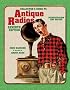 Collector's Guide to Antique Radios: Identifcation and Values (Collector's Guide to Antique Radios)