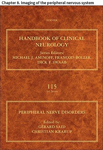 Peripheral Nerve Disorders: Chapter 8. Imaging of the peripheral nervous system (Handbook of Clinical Neurology)