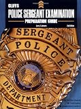 Police Sergeant Examination Preparation Guide (Cliffs Test Prep)