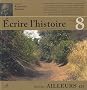 Ecrire l'histoire n 8