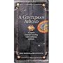 A Gentleman Abroad: A Concise Guide to Traveling with Confidence, Courtesy, and Style (Gentlemanners Book)
