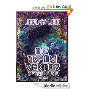 Die Traumvektor Tetralogie bei Amazon