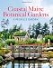 The Coastal Maine Botanical Gardens