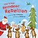 The Great Reindeer Rebellion