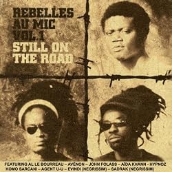 Rebelles au mic, vol. 1 (Still on the road)