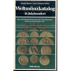 Weltm�nzkatalog 19. Jahrhundert