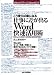 こう使えば楽になる 仕事に差が出る Word快速活用術[Word2007/2003/2002対応] (Wordで作ったWordの本)