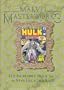 Marvel Masterworks: The Incredible Hulk, Nos. 1-6