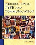 Introduction to type and communication (Introduction to type series)