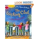The Wishing Club: A Story About Fractions