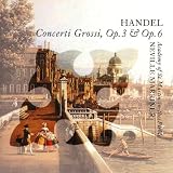 Handel: Concerti Grossi op33, op6
