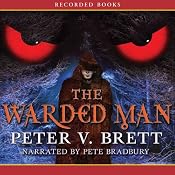 The Warded Man | [Peter V. Brett]
