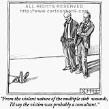 'Id say the victim was probably a consultant.' Cartoon print by Matthew Diffee, Published in The New Yorker on 3/26/2001