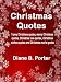 Christmas Quotes: Funny Christmas quotes, merry Christmas quotes, Christmas love quotes, Christmas wishes quotes and Christmas movie quotes