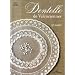 Dentelle de Valenciennes : Les bases