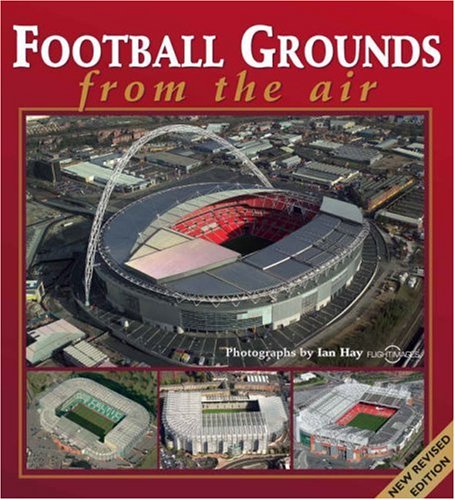 City Travel Guides Discounted  Books : Football Grounds from the Air (From The Air)