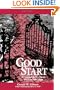 Good Start: A Guidebook for New Faculty in Liberal Arts Colleges (JB - Anker)