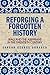 Reforging a Forgotten History: Iraq and the Assyrians in the Twentieth Century