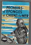 Pecheurs d'eponges et de chiens de mer