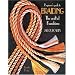 Beginner's Guide to Braiding: The craft of Kumihimo (Beginner's Guide to Series)
