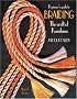 Beginner's Guide to Braiding: The craft of Kumihimo (Beginner's Guide to)