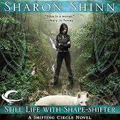 Still Life with Shape-Shifter: A Shifting Circle Novel, Book 2 | Sharon Shinn