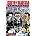 Existentialism For Beginners