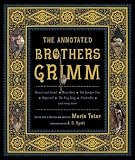 Annotated Brothers Grimm