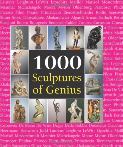 1000 Sculptures of Genius (The Book Collection) (Book Series)