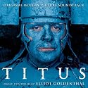 Titus: Original Motion Picture Soundtrack