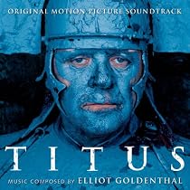 Titus: Original Motion Picture Soundtrack