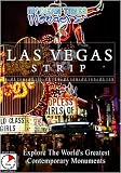 Modern Times Wonders  LAS VEGAS STRIP