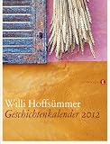 Produkt-Bild: Geschichtenkalender 2012: Wochenkalender