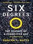Six Degrees: The Science of a Connected Age