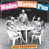 Nudes Having Fun 2012 Calendar (Wall Calendar)
