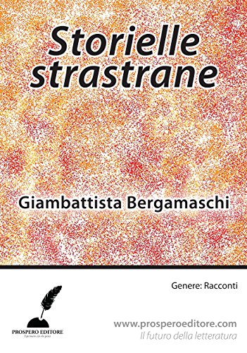 Storielle strastrane (Italian Edition)