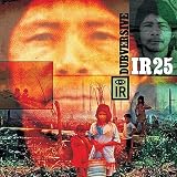 Ir25 Dubversive