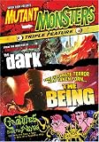 Mutant Monsters Triple Feature ( The Dark / The Being / Creatures From the Abyss ) - B000PC6Z2A