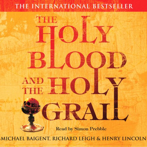 The Holy Blood and The Holy Grail
