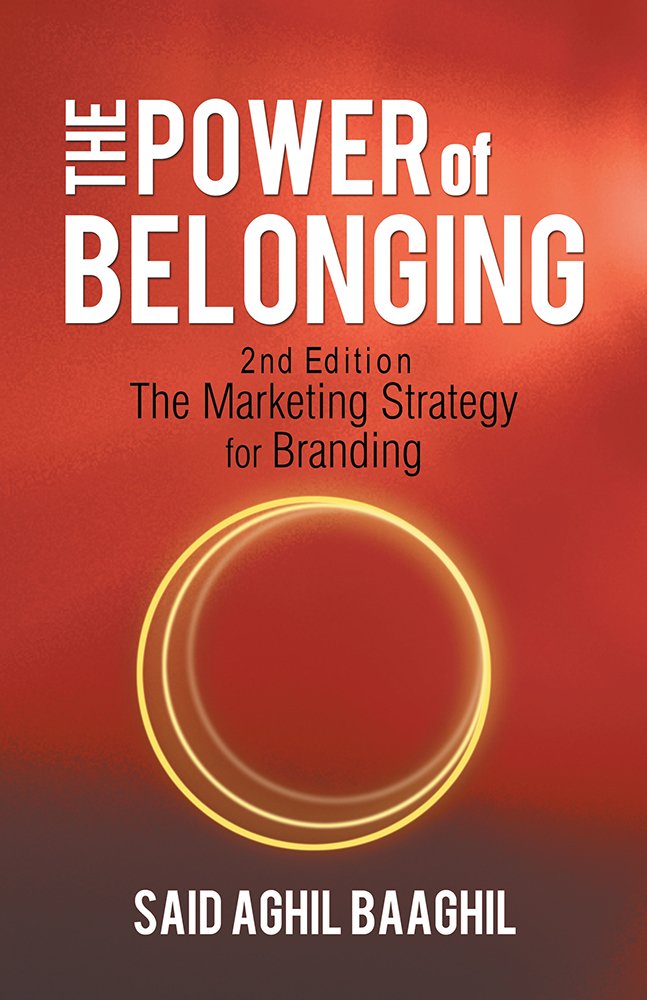 Amazon.com: The Power of Belonging: A Marketing Strategy for ...